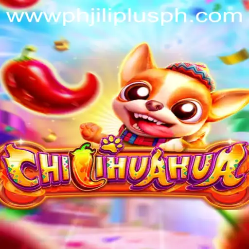Dive into the Exciting World of CHILIHUAHUA, the Trending Game by PHJILIPLUS.COM