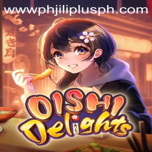 Discover the Exciting World of OishiDelights: A Game by PHJILIPLUS.COM